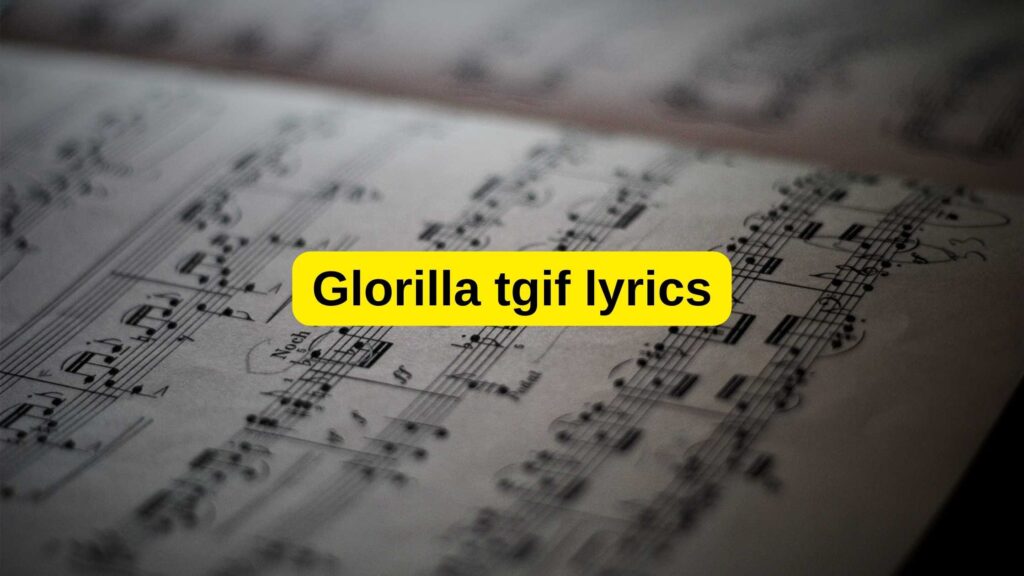 Glorilla tgif lyrics