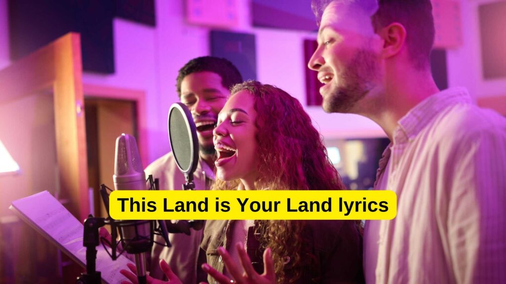 This Land is Your Land lyrics