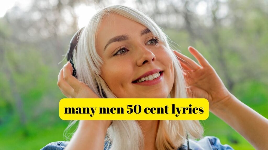 many men 50 cent lyrics