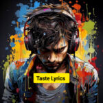 Taste Lyrics