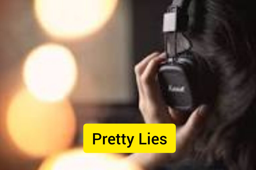 Pretty Lies