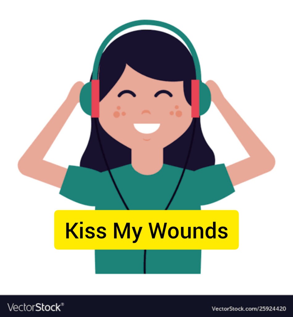 Kiss My Wounds Lyrics