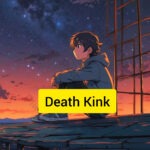 Death Kink Lyrics