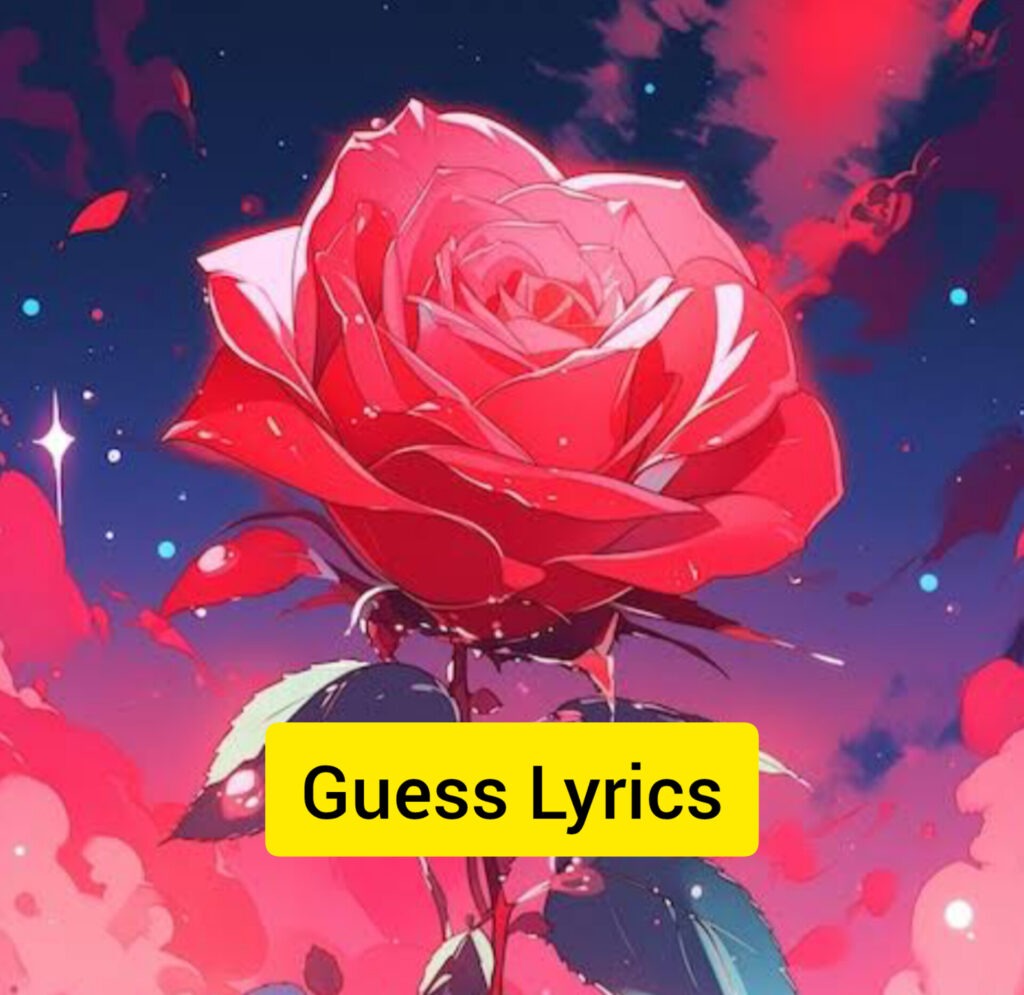 Guess Lyrics